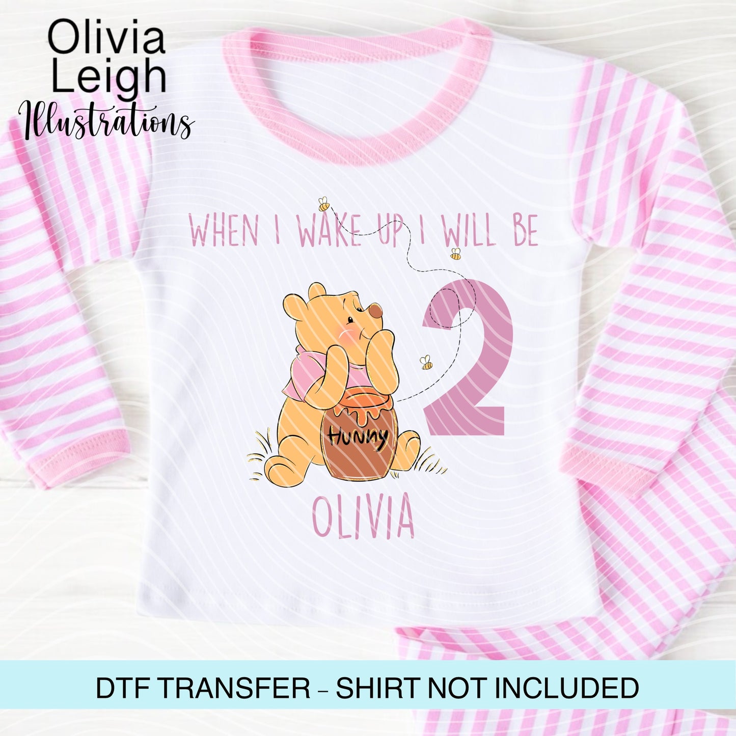 Winnie When I wake up Birthday Personalised Ready To Press Dtf Transfer (Copy)
